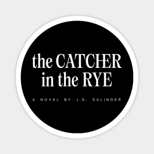 The Catcher in the Rye Magnet